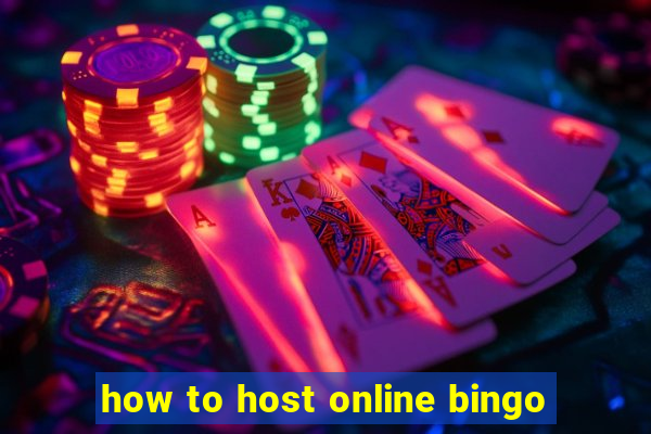 how to host online bingo