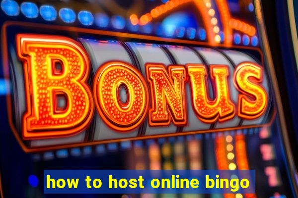 how to host online bingo