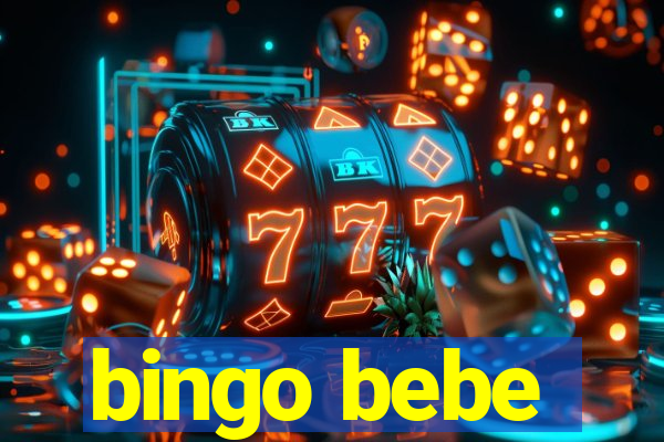 bingo bebe