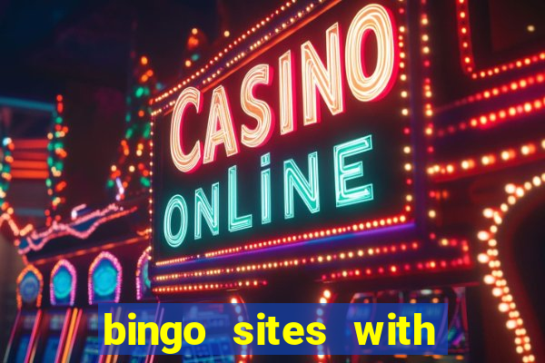 bingo sites with slots bonus