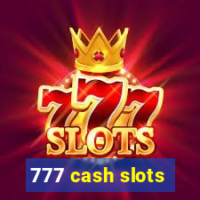 777 cash slots