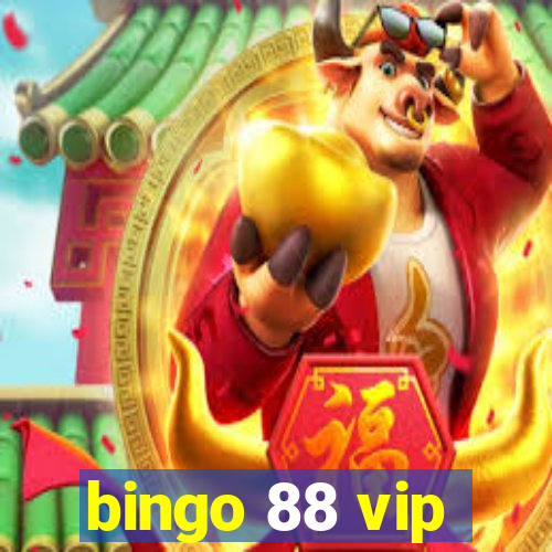 bingo 88 vip