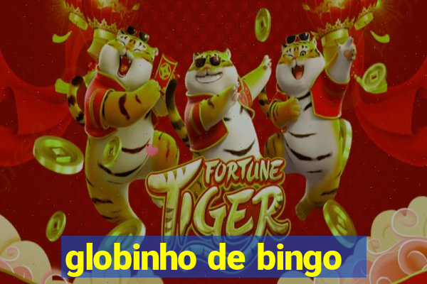 globinho de bingo