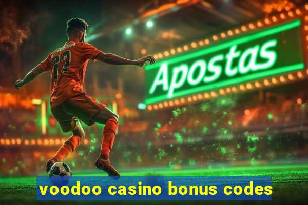 voodoo casino bonus codes