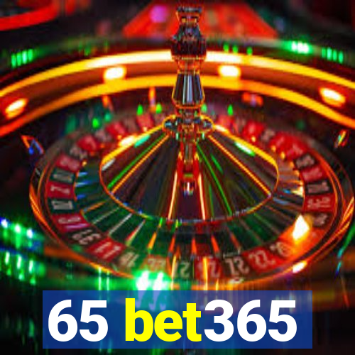 65 bet365