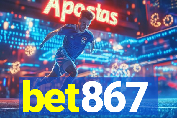 bet867