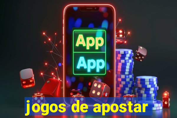 jogos de apostar