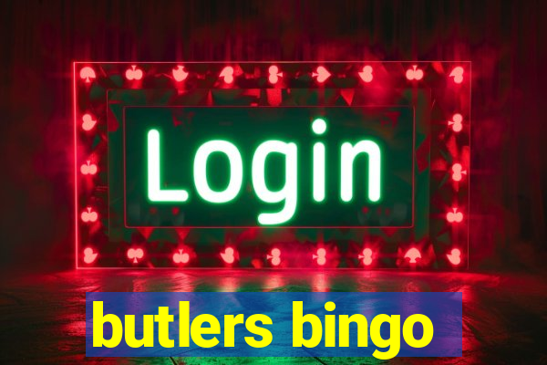 butlers bingo