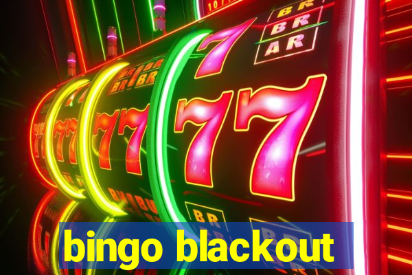 bingo blackout