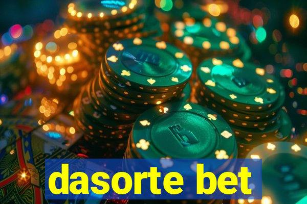 dasorte bet