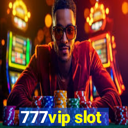 777vip slot