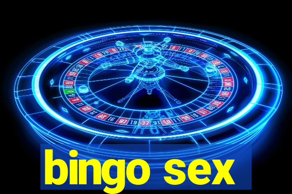 bingo sex