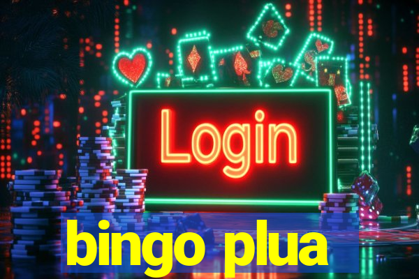 bingo plua