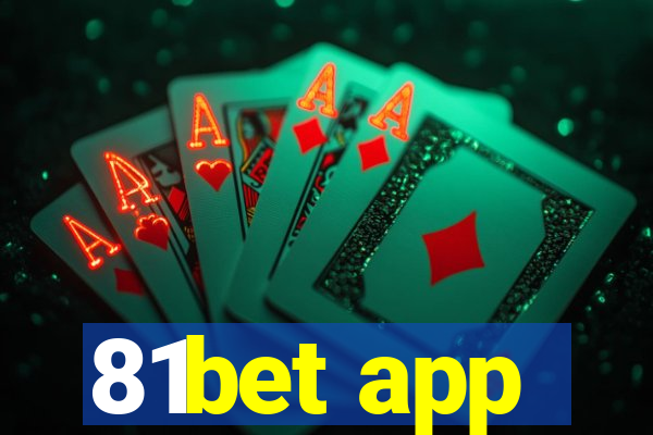 81bet app