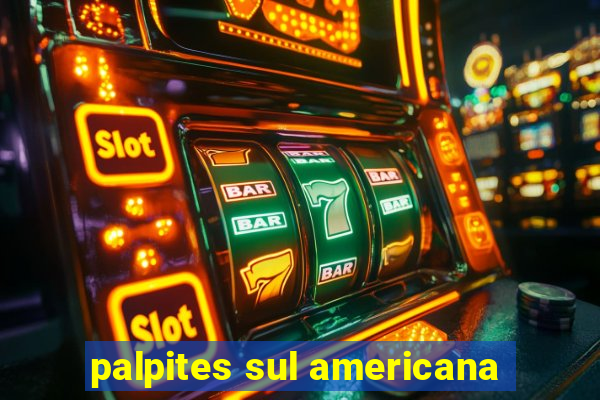 palpites sul americana