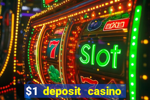 $1 deposit casino book of dead