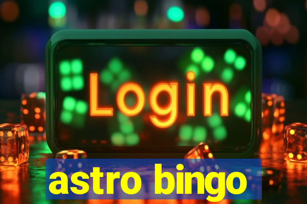 astro bingo