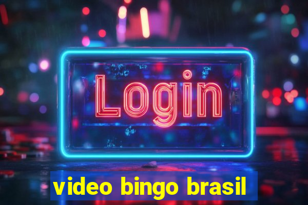 video bingo brasil