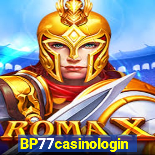 BP77casinologin