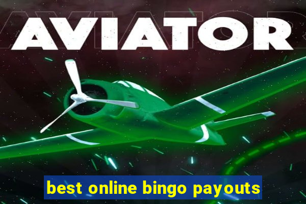 best online bingo payouts