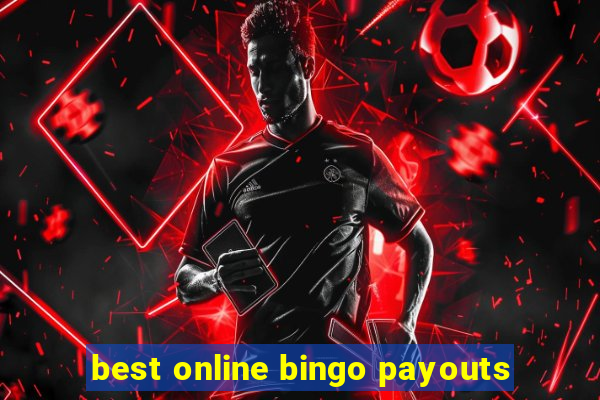 best online bingo payouts