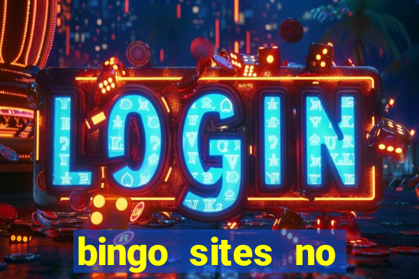 bingo sites no deposit uk