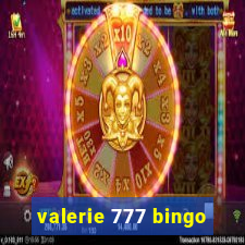 valerie 777 bingo