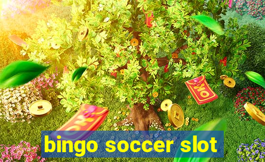 bingo soccer slot