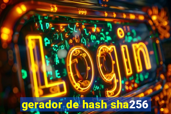 gerador de hash sha256