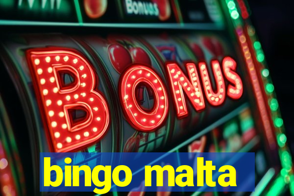 bingo malta