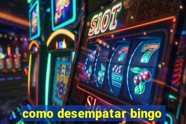 como desempatar bingo