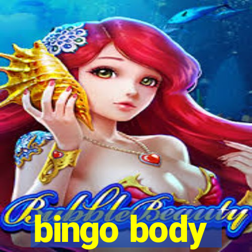 bingo body