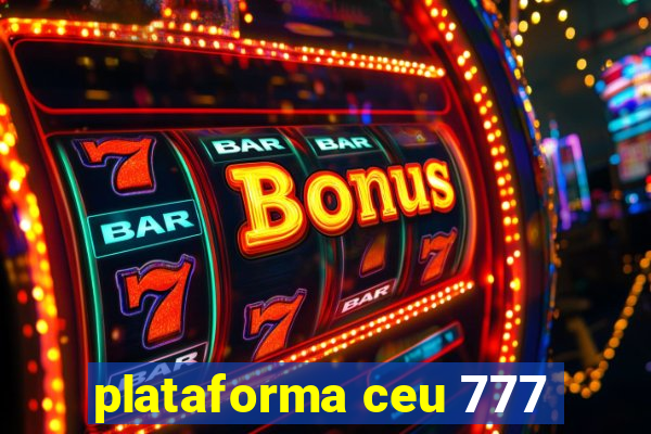 plataforma ceu 777