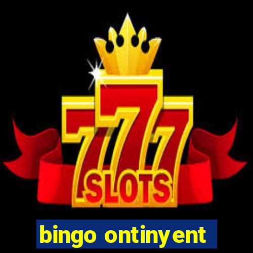 bingo ontinyent