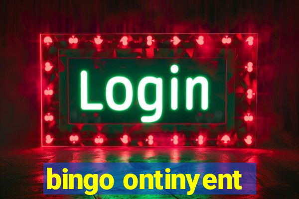 bingo ontinyent