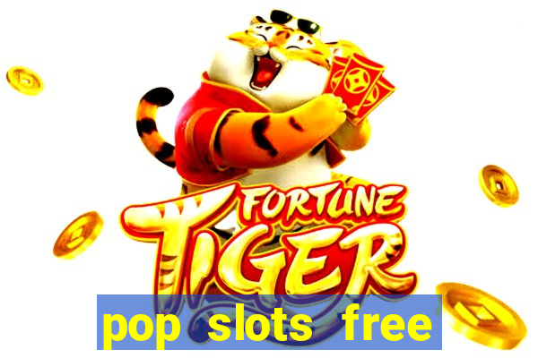 pop slots free vegas casino slot machine games