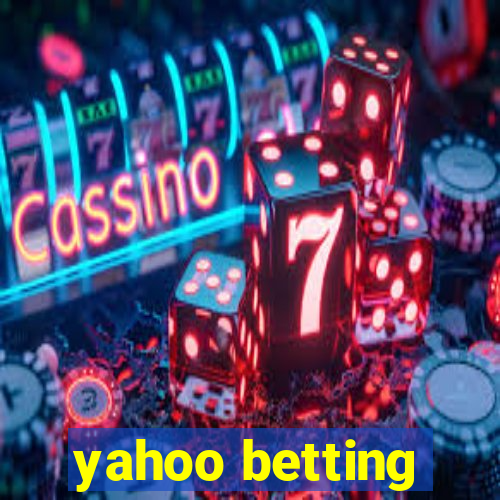 yahoo betting