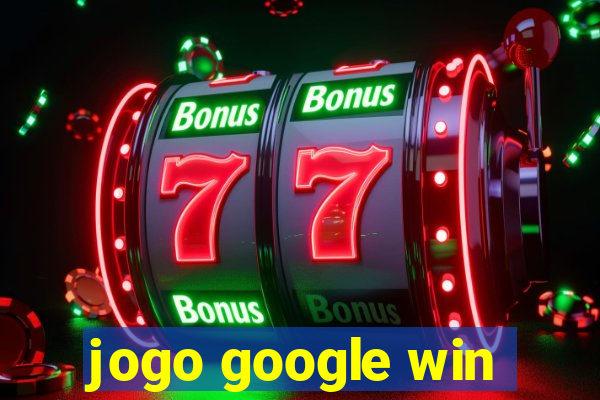 jogo google win