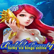 lucky six bingo online