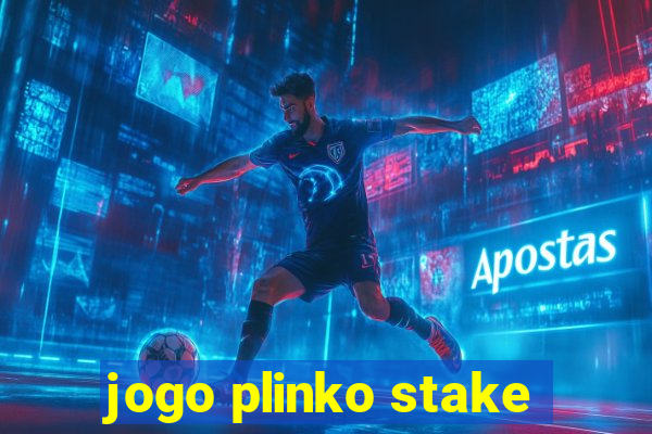 jogo plinko stake