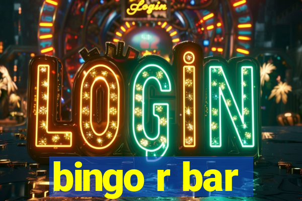 bingo r bar