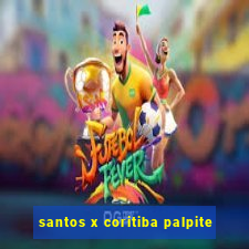 santos x coritiba palpite