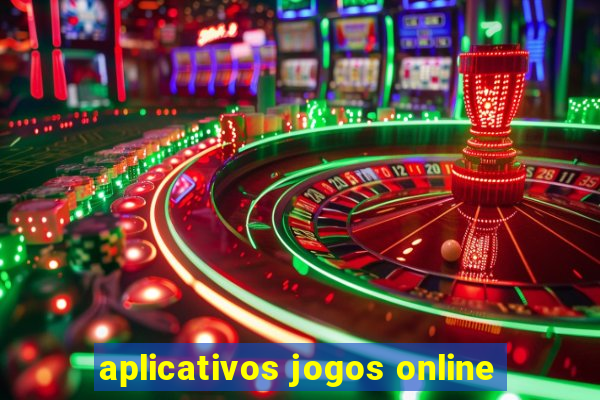 aplicativos jogos online