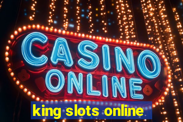 king slots online