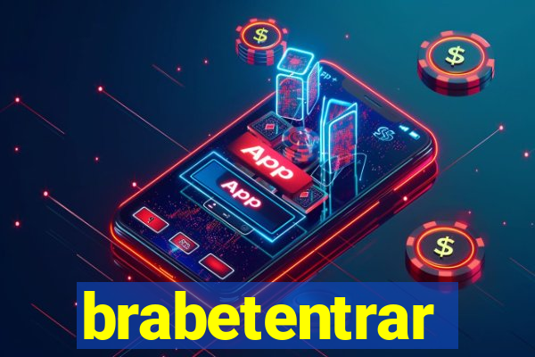 brabetentrar