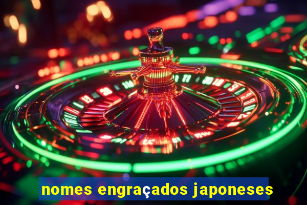 nomes engraçados japoneses