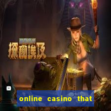 online casino that pays real money