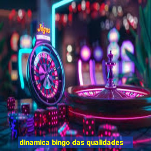 dinamica bingo das qualidades