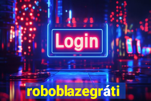 roboblazegrátis