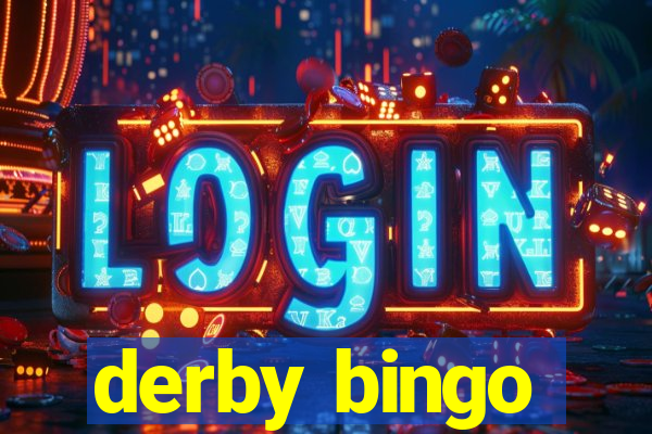 derby bingo